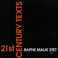 21st Century Texts von Raphe Malik