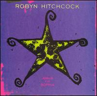 Jewels for Sophia von Robyn Hitchcock