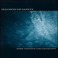 More Violence and Geography von Illusion of Safety