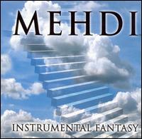 Instrumental Fantasy, Vol. 4 von Mehdi