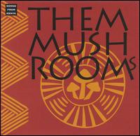 Songs from Kenya von Them Mushrooms