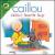 Caillou's Favorite Songs von Caillou