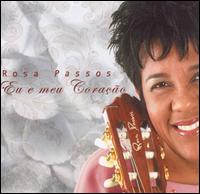 Eu E Meu Coracao von Rosa Passos