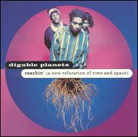 Reachin' (A New Refutation of Time and Space) von Digable Planets