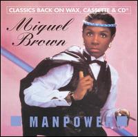 Manpower von Miquel Brown