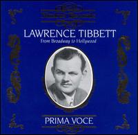 Lawrence Tibbett: From Broadway to Hollywood von Lawrence Tibbett