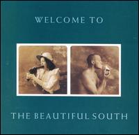 Welcome to the Beautiful South von The Beautiful South