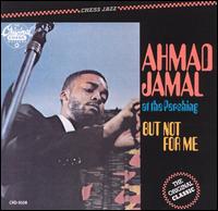 Ahmad Jamal at the Pershing: But Not for Me von Ahmad Jamal