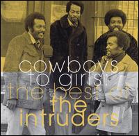 Cowboys to Girls: The Best of the Intruders von The Intruders