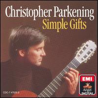 Simple Gifts von Christopher Parkening