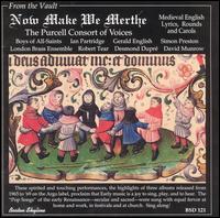 Now Make We Merthe: Medieval English Lyrics & Carols von Mike Morrow