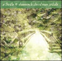 Thistle & Shamrock Christmas Ceilidh von Various Artists