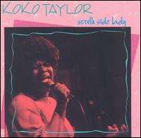 South Side Lady von Koko Taylor