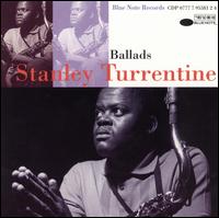 Ballads von Stanley Turrentine