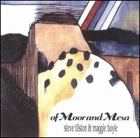 Of Moor & Mesa von Steve Tilston