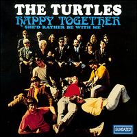 Happy Together von The Turtles