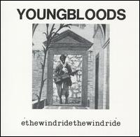 Ride the Wind von The Youngbloods