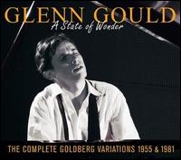 A State of Wonder: The Complete Goldberg Variations, 1955 & 1981 von Glenn Gould