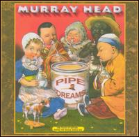 Pipe Dreams von Murray Head