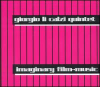 Imaginary Film-Music von Giorgio Li Calzi