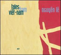 Tales from Vietnam von Nguyên Lê