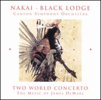 Two World Concerto-The Music of James DeMars von R. Carlos Nakai