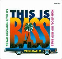 This Is Bass, Vol. 2 von Various Artists