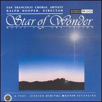 Star of Wonder, Music for the Season von San Francisco Choral Artists