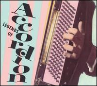 Legends of the Accordion von Various Artists