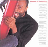 Simple Pleasures von Bobby McFerrin