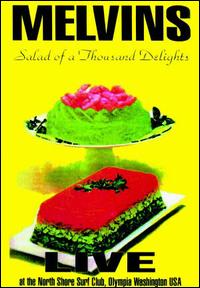 Salad of a Thousand: Live at North Shore Surf Club [Video/DVD] von Melvins