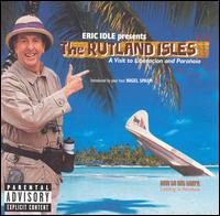 Rutland Isles von Eric Idle