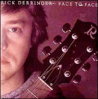 Face to Face von Rick Derringer