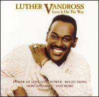 Love Is on the Way von Luther Vandross