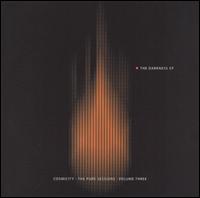 Pure Sessions, Vol. 3: The Darkness EP von Cosmicity
