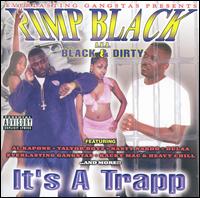 It's a Trapp von Pimp Black