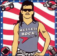 Mullets Rock! von Various Artists