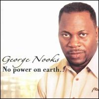 No Power on Earth von George Nooks