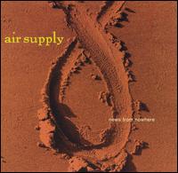 News from Nowhere von Air Supply