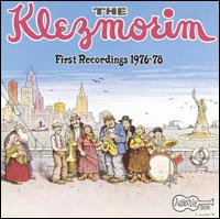 First Recordings (1976-1978) von The Klezmorim