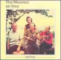 Weavers on Tour von The Weavers