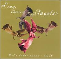 Sing Choirs of Angels von Malle Babbe Women's Choir