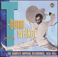 Complete Imperial Recordings: 1950-1954 von T-Bone Walker