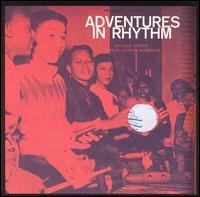 Adventures in Rhythm von Ella Jenkins