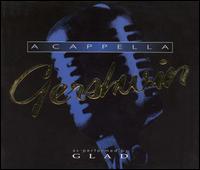 Acapella Gershwin von Glad