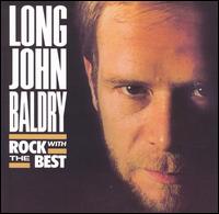 Rock with the Best von Long John Baldry