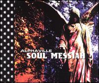 Soul Messiah von Alphaville