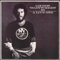 Live One von Loudon Wainwright III