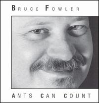 Ants Can Count von Bruce Fowler