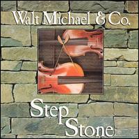 Step Stone von Walt Michael
